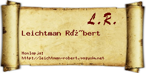 Leichtman Róbert névjegykártya
